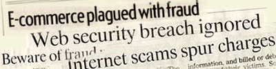 Newspaper headlines of recent e-commerce security breaches.